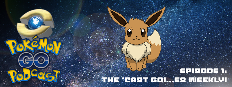 PGP e01 – The ‘Cast Go!..es Weekly! post thumbnail image